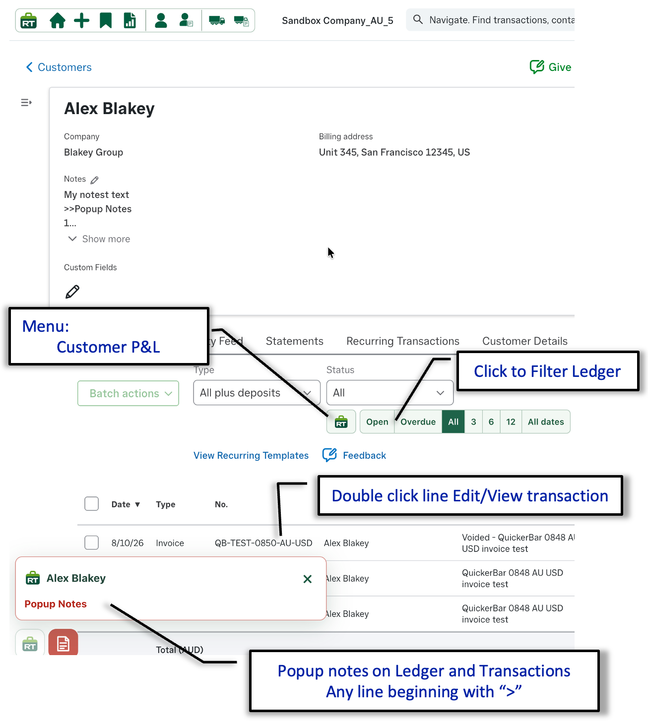 Annotated QuickBooks customer ledger showing a RachelsTools pop-up created from a customer note line beginning with a greater-than symbol