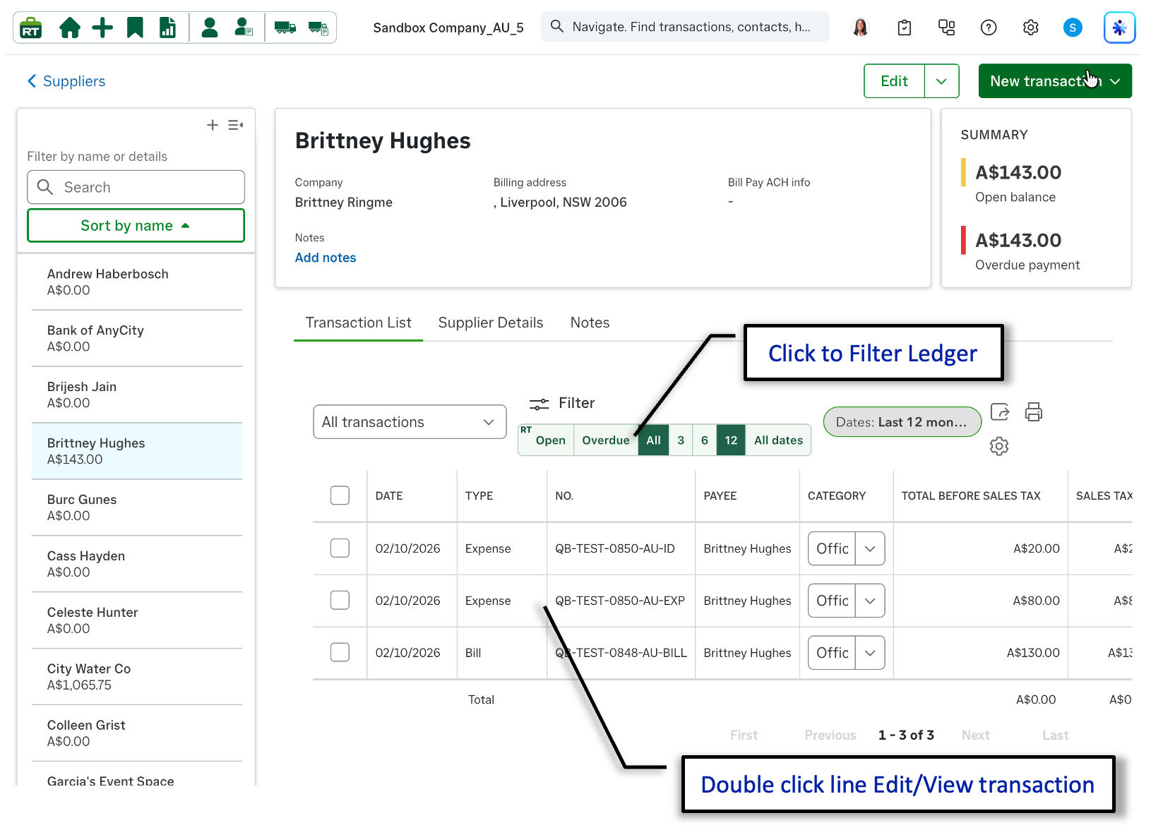 Annotated QuickBooks supplier transaction list showing RachelsTools controls for filtering the expense ledger and double-clicking an expense or bill to view or edit it
