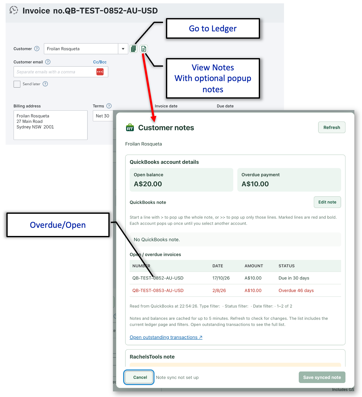 Annotated QuickBooks invoice showing RachelsTools buttons to open the customer ledger and notes, plus a customer notes window with open balance, overdue payment and outstanding invoices